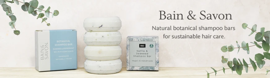 Bain & Savon: natural botanical shampoo bars for sustainable hair care.